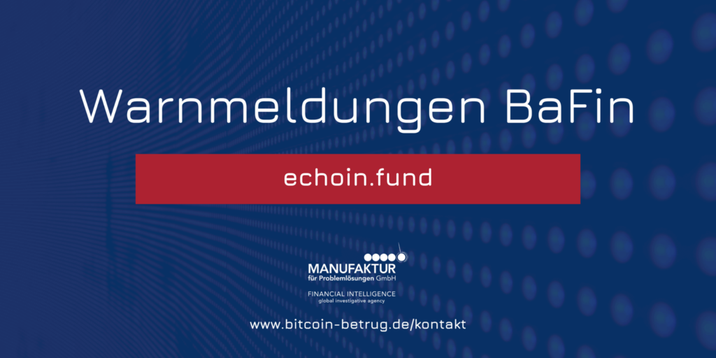 Warnmeldung der BaFin über die Website echoin.fund