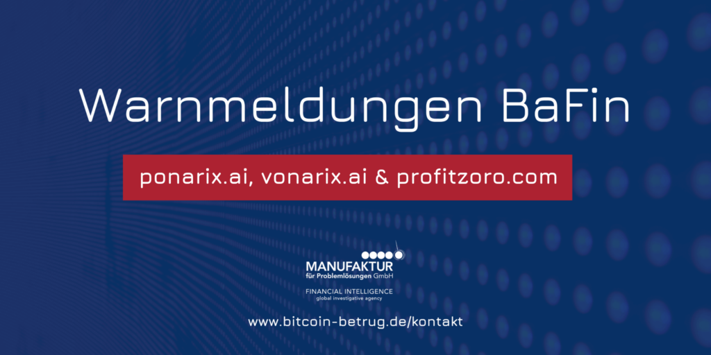 Warnmeldung der BaFin über die Website ponarix.ai, vonarix.ai und profitzoro.com