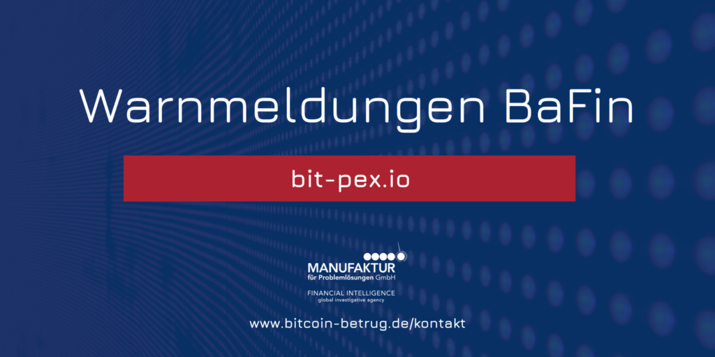 Warnmeldung der BaFin über die Website bit-pex.io