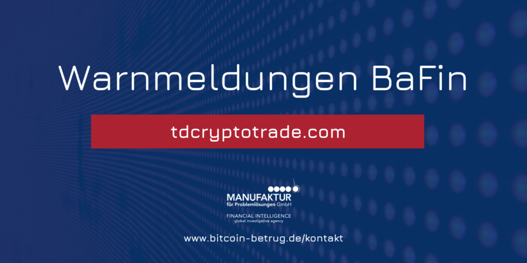 Warnmeldung der BaFin über die Website tdcryptotrade.com